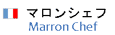 マロンシェフ マロンシェフ
